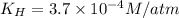 K_H=3.7\times 10^{-4} M/atm