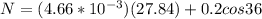N = (4.66*10^{-3})(27.84)+0.2cos36