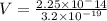 V= \frac{2.25\times 10^-14}{3.2\times 10^{-19}}