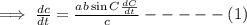 \implies \frac{dc}{dt}=\frac{ab \sin C\frac{dC}{dt}}{c}-----(1)