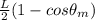 \frac{L}{2}(1 - cos\theta_{m})