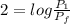 2 = log \frac{P_1}{P_f}