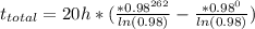 t_{total}= 20h*(\frac{*0.98^{262}}{ln(0.98)}-\frac{*0.98^{0}}{ln(0.98)})