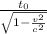 \frac{t_0}{\sqrt{1-\frac{v^2}{c^2} }}