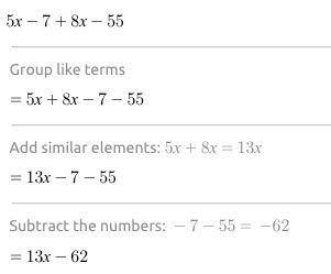 Find x 5x-7+8x-55 13 points  show work