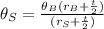 \theta_S = \frac{\theta_B (r_B+\frac{t}{2})}{(r_S+\frac{t}{2})}
