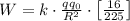 W=k\cdot \frac{qq_0}{R^2}\cdot \left [ \frac{16}{225}\right ]