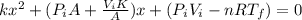 kx^2+(P_i A +\frac{V_i K}{A})x+(P_i V_i-nRT_f)=0