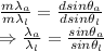 \frac{m\lambda_a}{m\lambda_l}=\frac{dsin\theta_a}{dsin\theta_l}\\\Rightarrow \frac{\lambda_a}{\lambda_l}=\frac{sin\theta_a}{sin\theta_l}