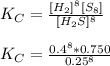 K_{C} = \frac{[H_{2}]^8[S_{8}]}{[H_{2}S]^{8}} \\\\K_{C} = \frac{0.4^{8} * 0.750}{0.25^{8}}\\\\