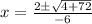x=\frac{2\pm\sqrt{4+72}}{-6}