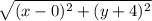 \sqrt{(x-0)^2+(y+4)^2}