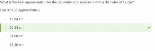 What is the best approximation for the perimeter of a semicircle with a diameter of 12 cm?  use 3.14