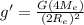 g' = \frac{G(4M_e)}{(2R_e)^2}