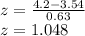 z=\frac{4.2-3.54}{0.63}\\z=1.048