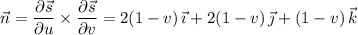 \vec n=\dfrac{\partial\vec s}{\partial u}\times\dfrac{\partial\vec s}{\partial v}=2(1-v)\,\vec\imath+2(1-v)\,\vec\jmath+(1-v)\,\vec k