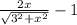 \frac{2x}{\sqrt{3^{2}+{x^{2} }  } }  - 1