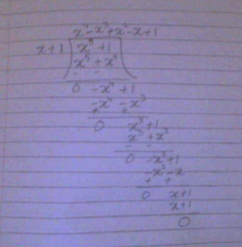 5. which polynomial is equal to (x5 + 1) divided by (x + 1)?  a x – x3 -- x² - x + 1 b x4 – x3 + x2