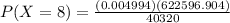 P(X=8) = \frac{(0.004994) ( 622596.904)}{40320}