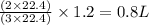 \frac{(2\times 22.4)}{(3\times 22.4)}\times 1.2=0.8L