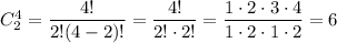 C^4_2=\dfrac{4!}{2!(4-2)!}=\dfrac{4!}{2!\cdot2!}=\dfrac{1\cdot2\cdot3\cdot4}{1\cdot2\cdot1\cdot2}=6
