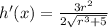 h'(x)=\frac{3r^{2}}{2\sqrt{r^3+5}}