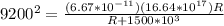 9200^2 = \frac{(6.67*10^{-11})(16.64*10^{17})R}{R+1500*10^3}