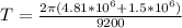T = \frac{2\pi(4.81*10^6+1.5*10^6)}{9200}