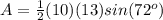 A=\frac{1}{2}(10)(13)sin(72^o)