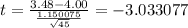t=\frac{3.48-4.00}{\frac{1.150075}{\sqrt{45}}}=-3.033077