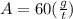 A=60(\frac{g}{t})