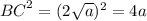 {BC}^2 = (2\sqrt{a})^2= 4a