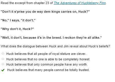 What does the dialogue between huck and jim reveal about huck’s beliefs?