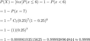 P(X)=[tex]P(x\leq6)=1-P(x