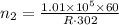 n_2=\frac{1.01\times 10^5\times 60}{R\cdot 302}