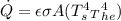 \dot Q = \epsilon \sigma A(T_s^4 _T_{he}^4)