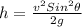 h = \frac{v^{2}Sin^{2}\theta}{2g}
