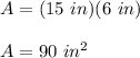A=(15\ in)(6\ in)\\\\A=90\ in^2