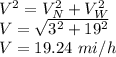 V^2=V_N^2+V_W^2\\V=\sqrt{3^2 +19^2}\\V=19.24\ mi/h