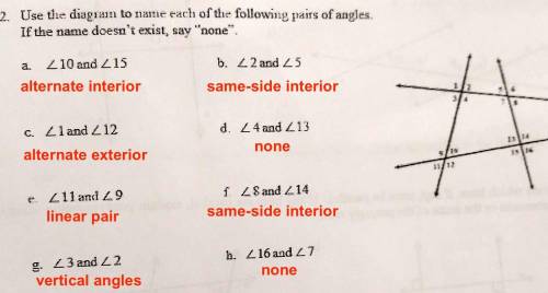Use a diagram to name each of the following pairs of angles. if the name doesn't exist say none