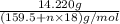 \frac{14.220 g}{(159.5+n\times 18) g/mol}
