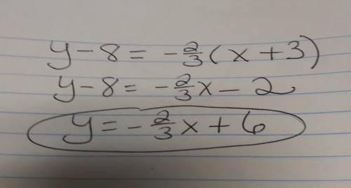 The slope intercept of an equation of a line that passes through the point (-3,8) is y= -2/3x+6. wha