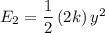 {E_2}=\dfrac{1}{2}\left( {2k}\right){y^2}