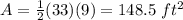 A=\frac{1}{2}(33)(9)=148.5\ ft^{2}
