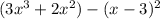 (3x^3+2x^2)-(x-3)^2