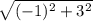 \sqrt{(-1)^{2}+3^{2}  }