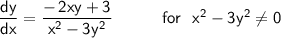 \mathsf{\dfrac{dy}{dx}=\dfrac{-\,2xy+3}{x^2-3y^2}\qquad\quad for~~x^2-3y^2\ne 0}