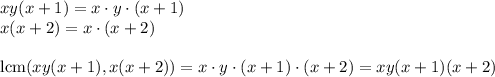 xy(x+1)=x\cdot y\cdot (x+1)\\x(x+2)=x\cdot (x+2)\\\\\text{lcm}(xy(x+1),x(x+2))=x\cdot y \cdot (x+1)\cdot (x+2)=xy(x+1)(x+2)