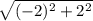 \sqrt{(-2)^2+2^2}