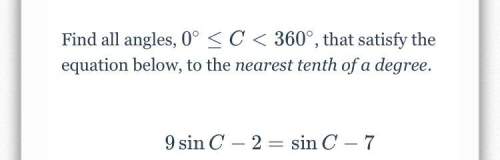 Find all angles, 0 ≤c&lt; 360 that satisfy the equation below, to the nearest tenth of a degree.